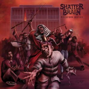 Album Review: Shatter Brain - Pitchfork Justice