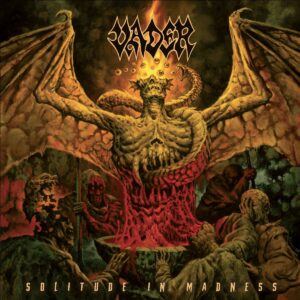 Album Review: Vader - Solitude In Madness