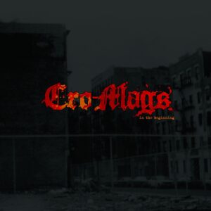 Album Review: Cro-Mags - In The Beginning