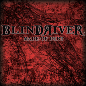 Album Review: Blind River - Made Of Dirt