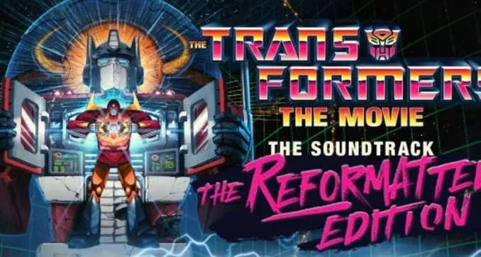 Album Review: Transformers - The Movie Soundtrack: The Reformatted Edition
